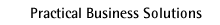 Practical Business Solutions